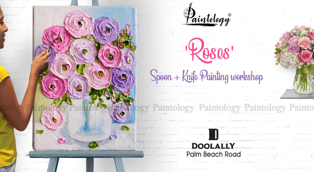 ‘Roses’ Impasto Knife + Spoon painting party