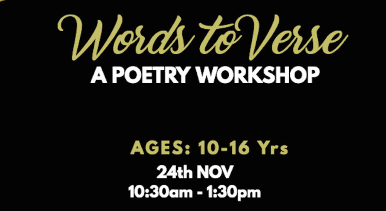 Words to Verse - A Poetry Workshop