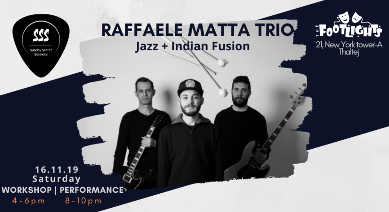 The Raffaele Matta Trio - Live Jazz & Indian Music Fusion