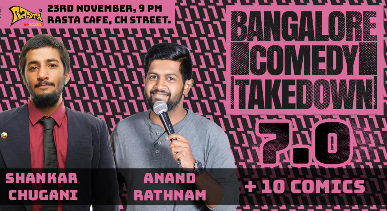 Bangalore Comedy Takedown 7.0