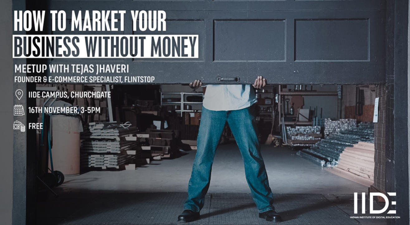 How to market your business without money