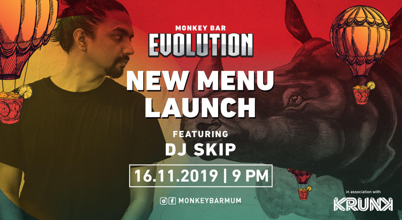 Monkey Bar Evolution Ft. DJ Skip