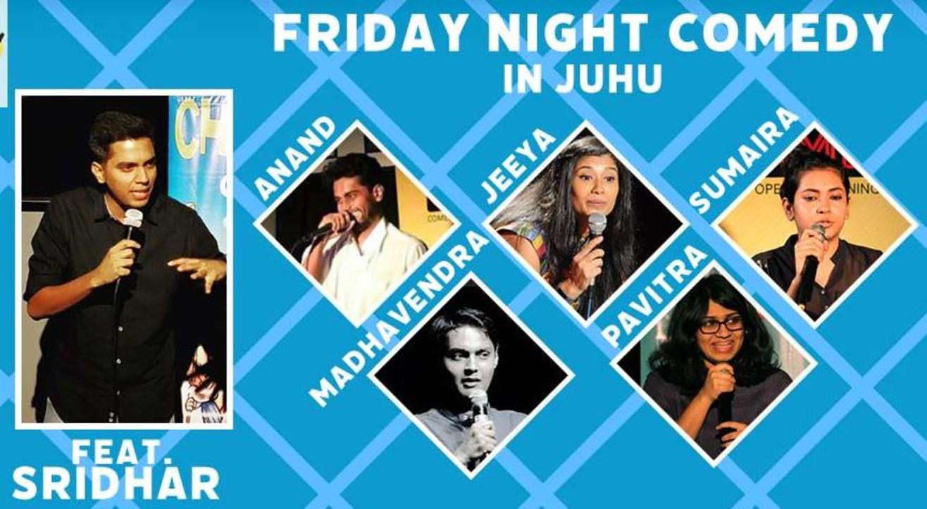 Friday Night Comedy In Juhu ft. Shridhar V