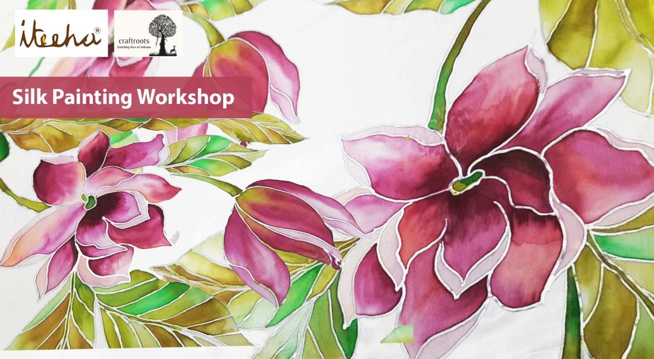 Silk Painting Workshop