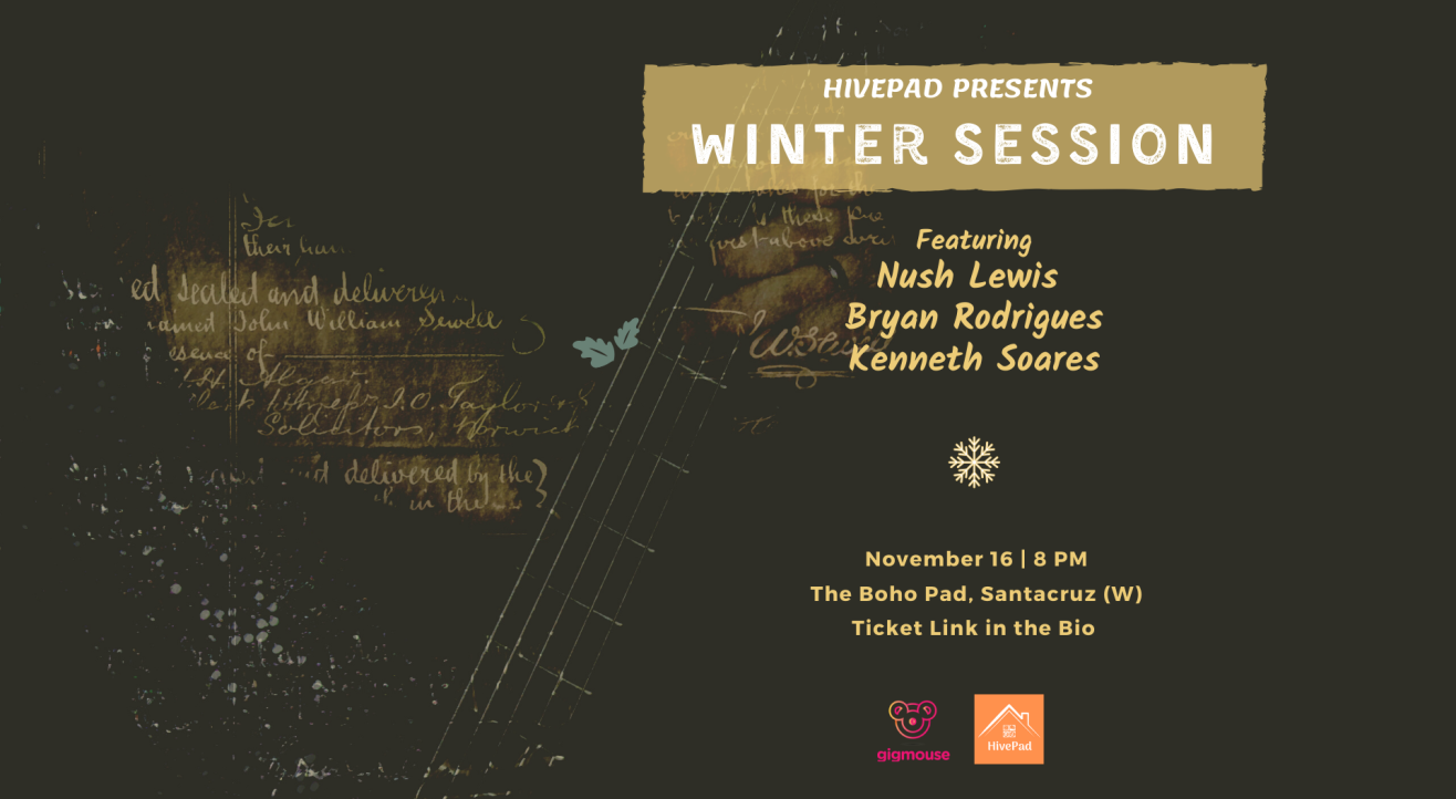 Winter Session | HivePad | Intimate Gig