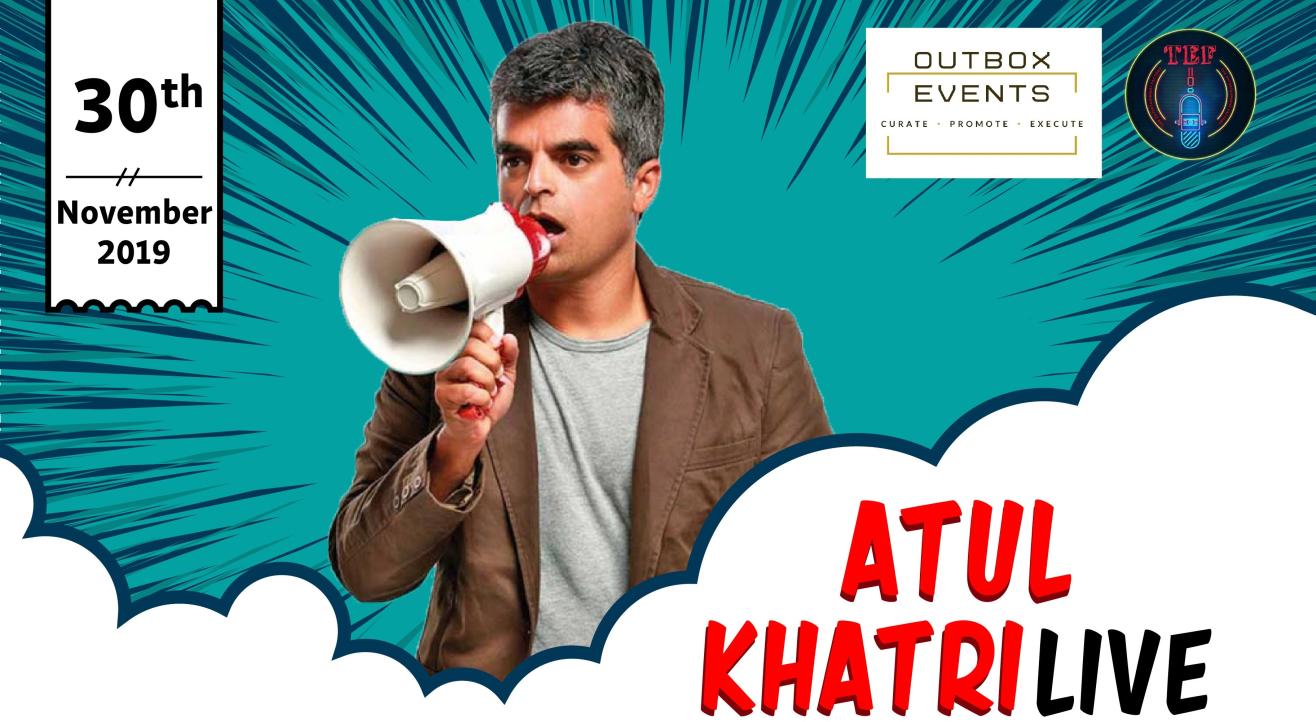 Atul Khatri Live