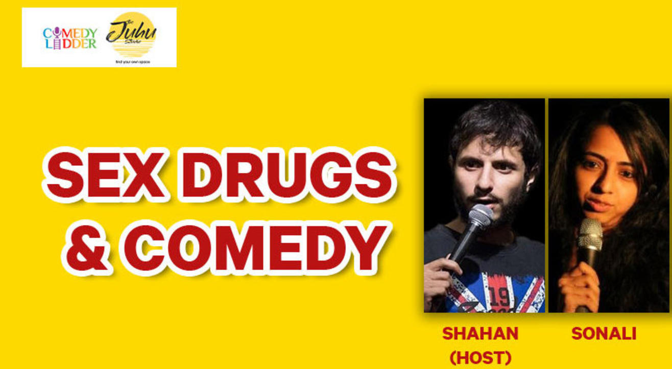 Sex Drugs and Comedy 