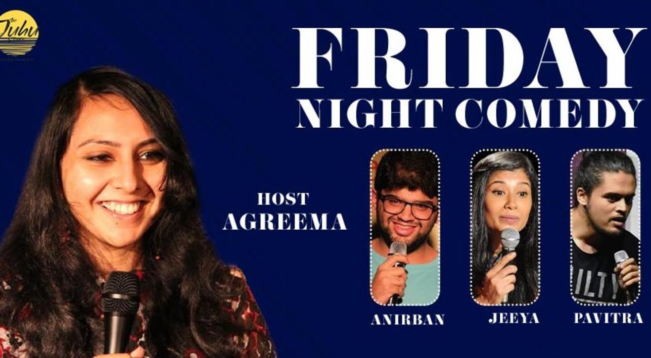 Friday Night Comedy In Juhu