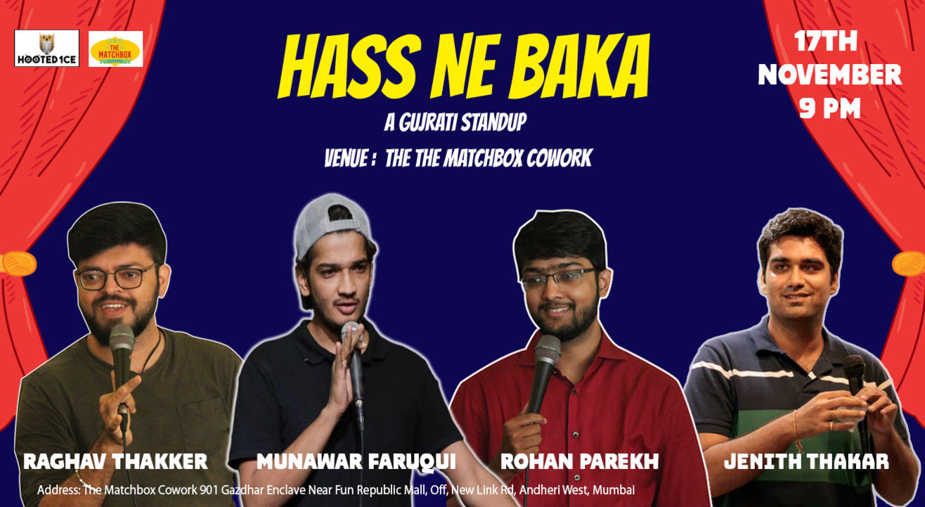 Hass Ne Baka – A Gujrati Standup