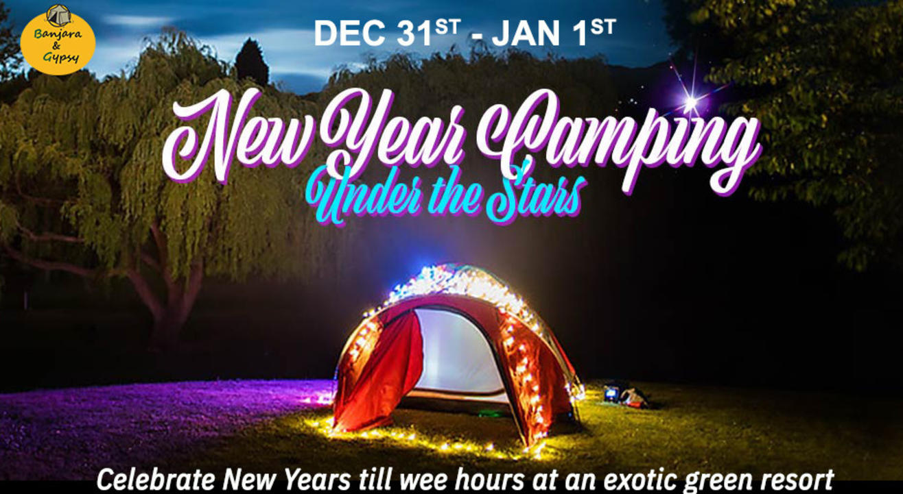 New Year Camping Under The Stars