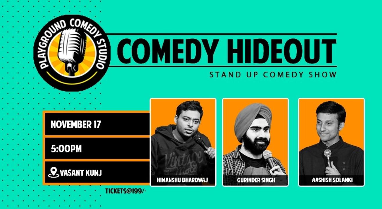 Comedy Hideout Ft. Himanshu, Gurinder & Aashish