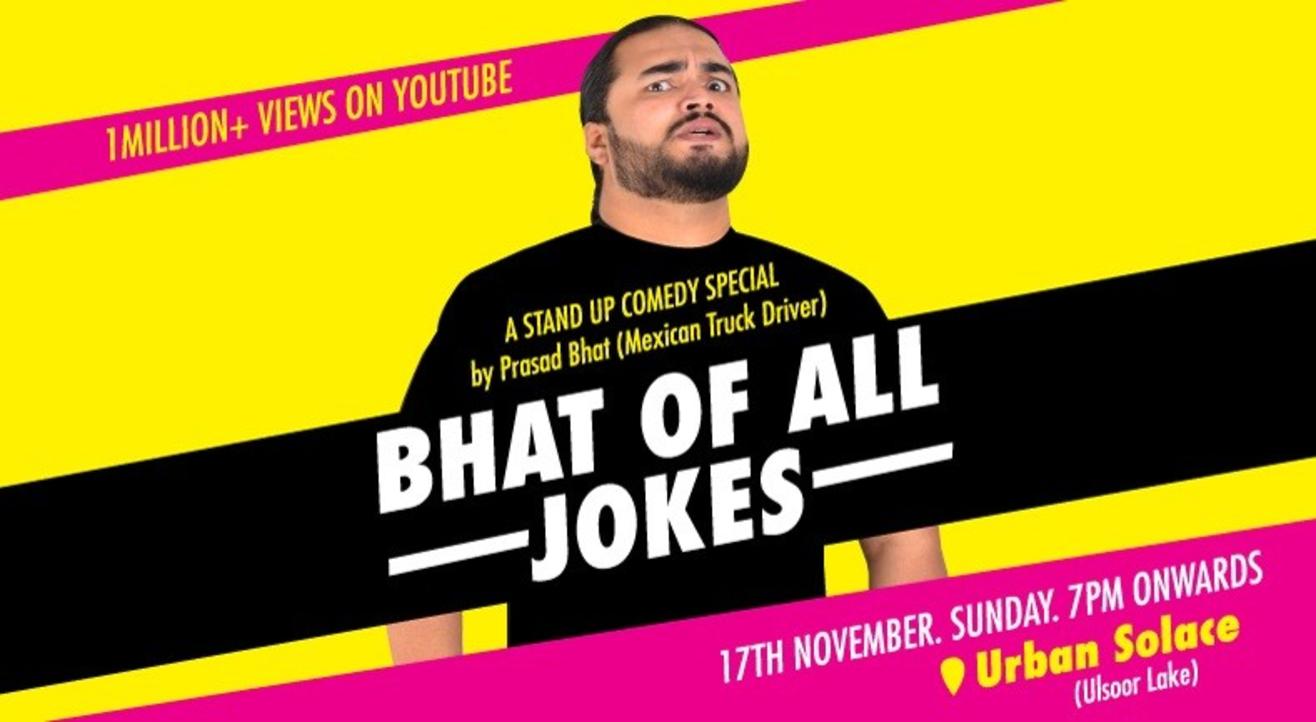 Bhat of All Jokes’ – A Standup Comedy Special by Prasad Bhat