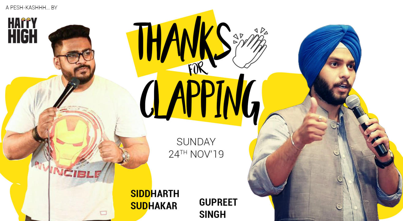 Thanks for Clapping - A stand up comedy show