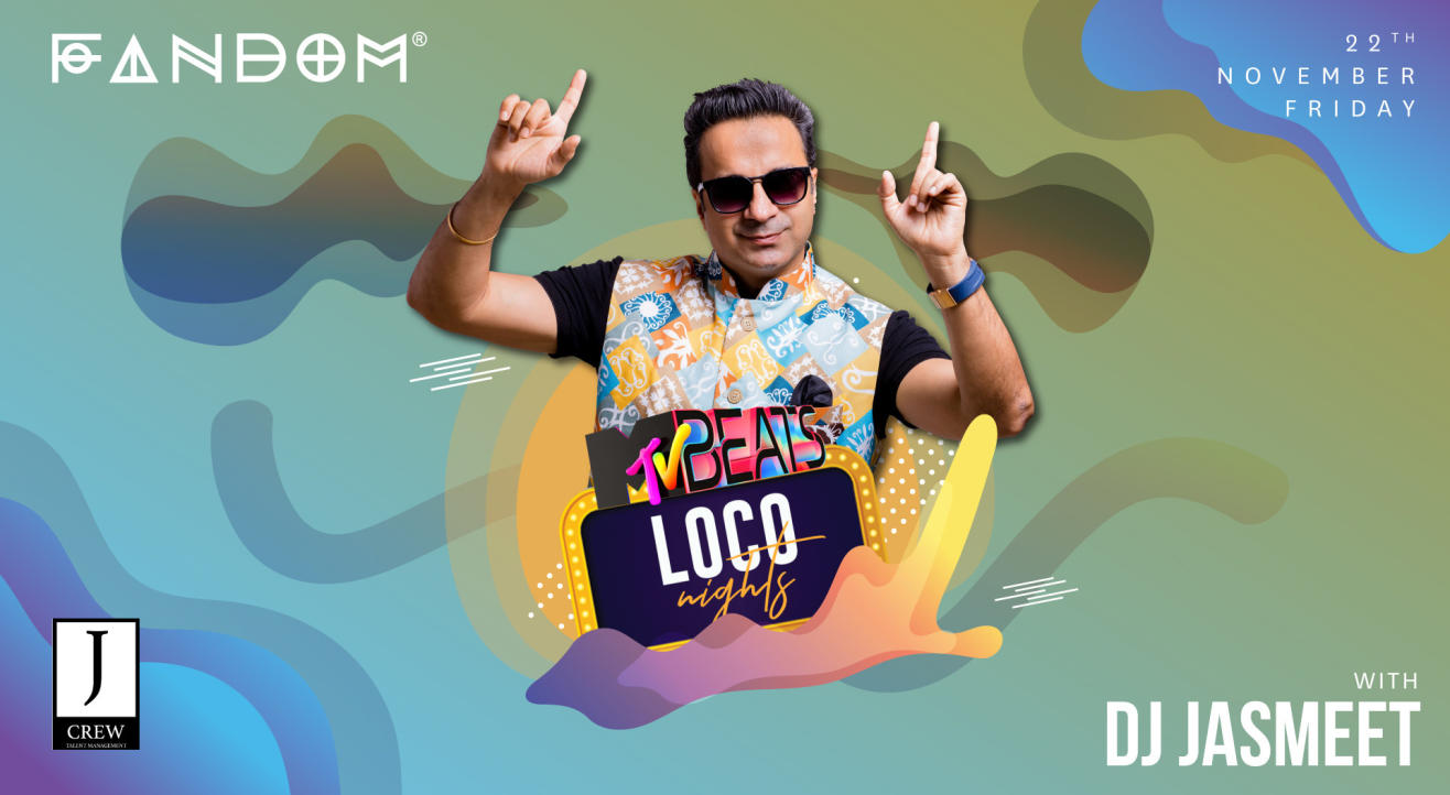 MTV Beats Loco Nights with DJ Jasmeet