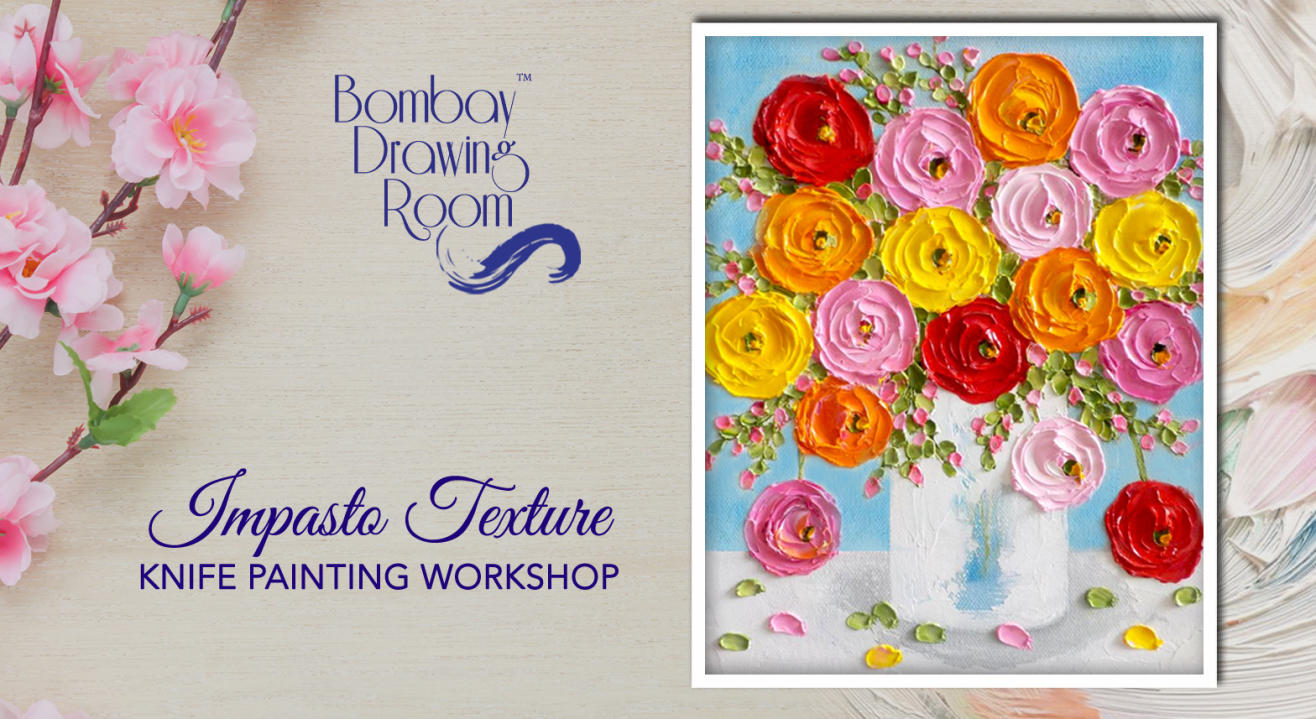 Impasto Texture Knife Painting Workshop by Bombay Drawing Room