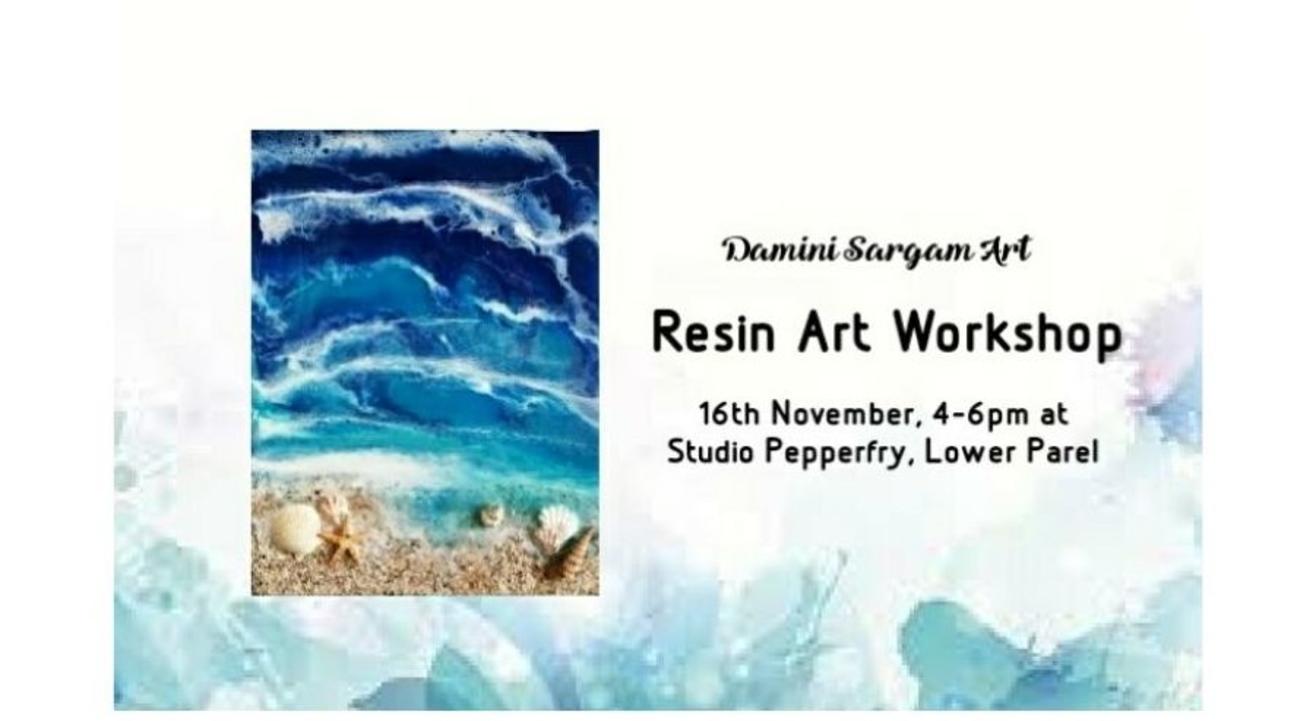 Resin Art Workshop- By Damini Sargam