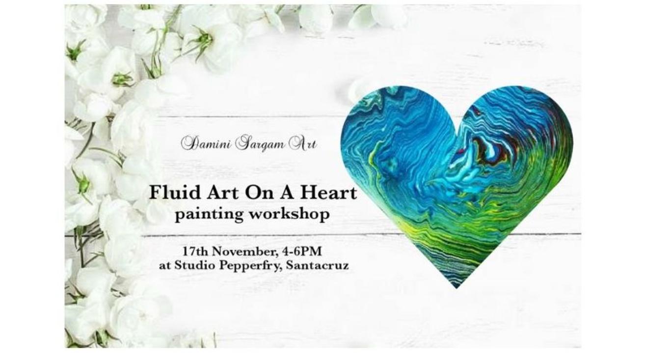 Fluid Art On A Heart Painting Workshop: By Damini Sargam