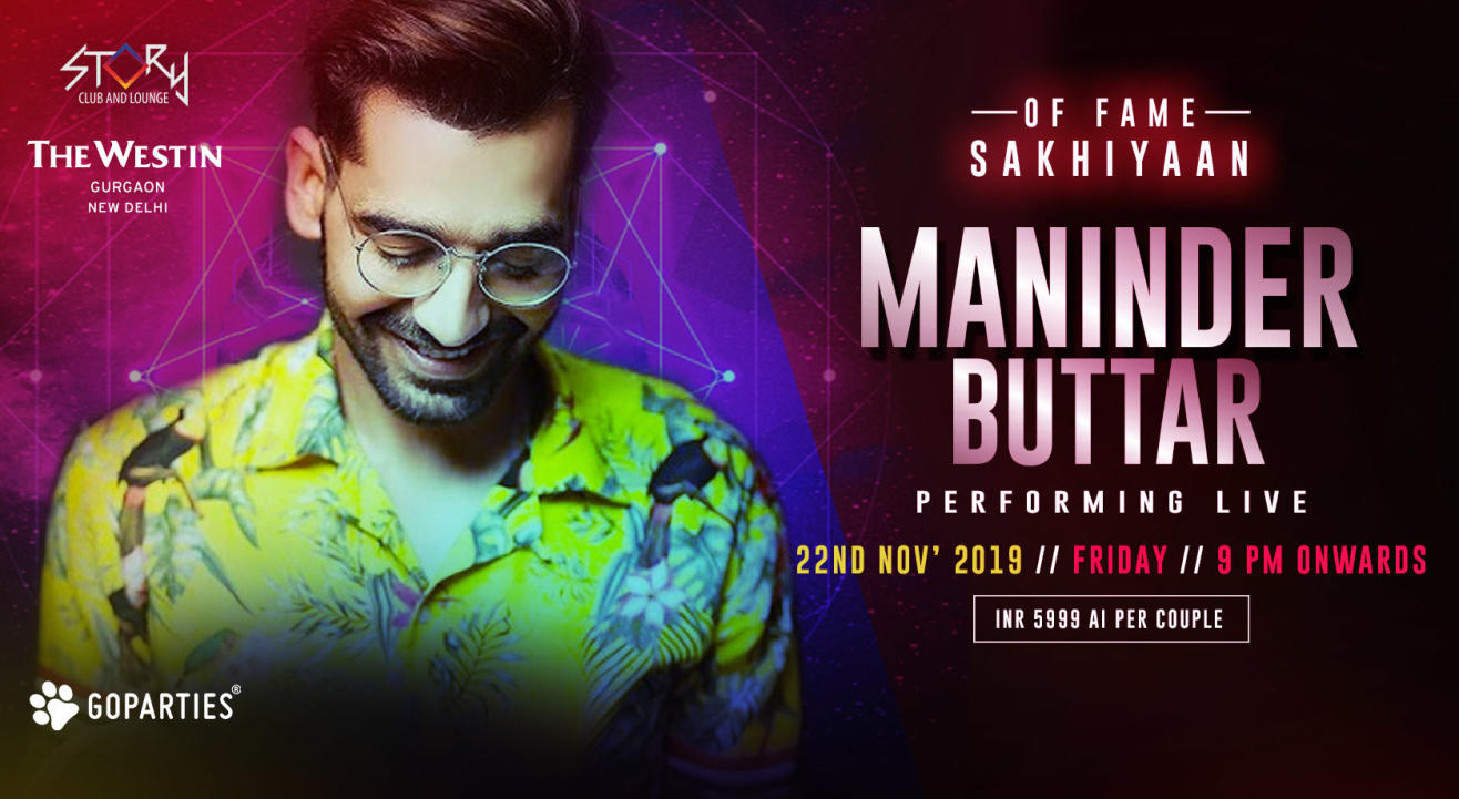 Maninder Buttar Live at Story Club, Westin Gurgaon