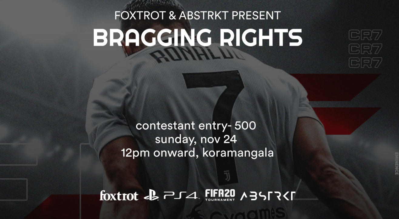 Foxtrot x Abstrkt Present - Bragging Rights (FIFA Tournament)