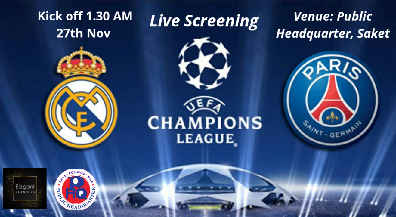 UCL screening Real Madrid vs Paris Saint-Germain