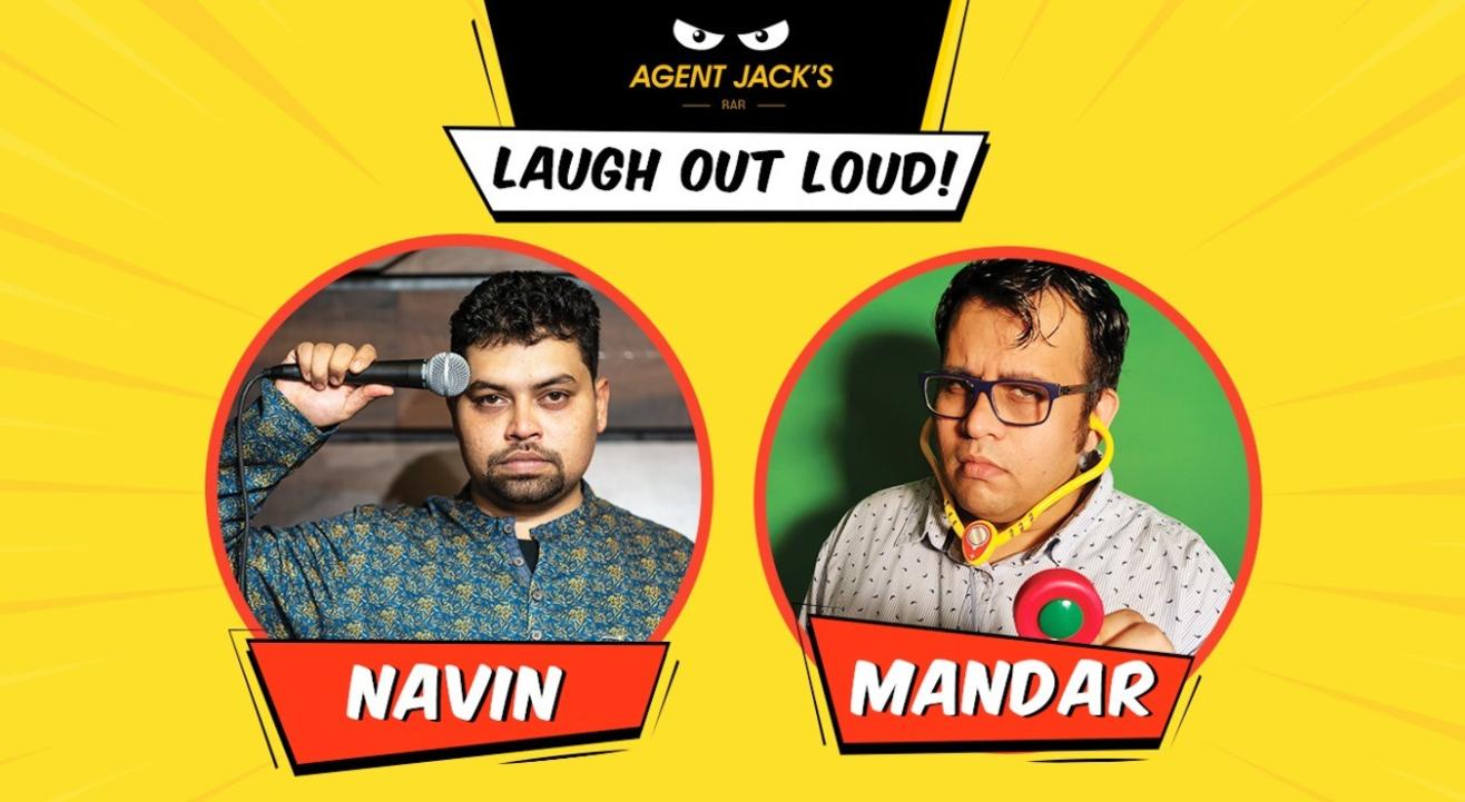 Laugh Out Loud | Feat. Navin Noronha & Mandar Bhide