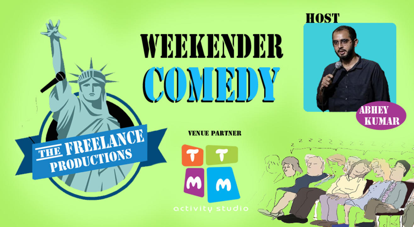 COMEDY WEEKENDER : open mic