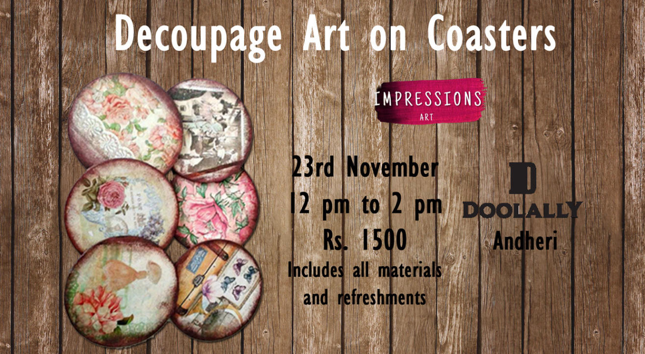 Decoupage art on Coasters, With Impressions Art