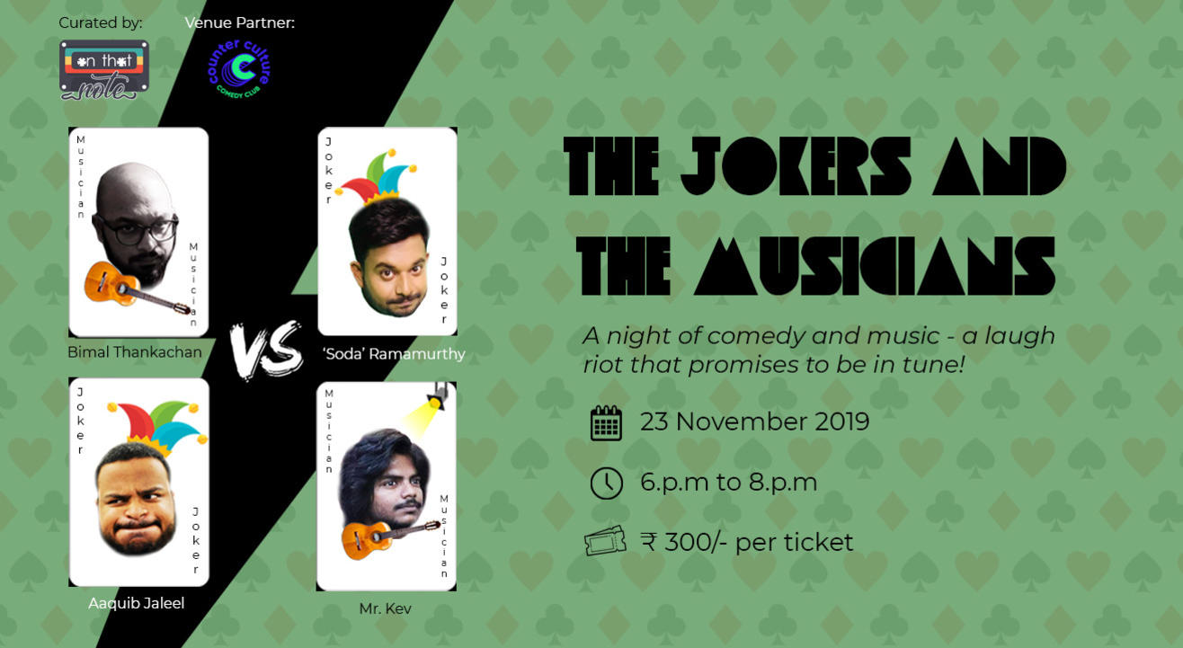 The Jokers and The Musicians (Music Comedy Night)