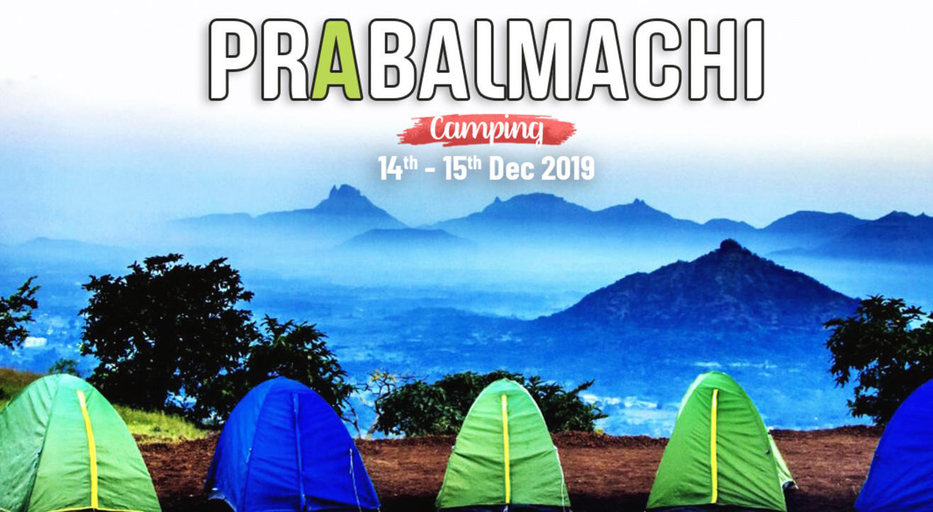 Prabalmachi Camping | Travel Trikon