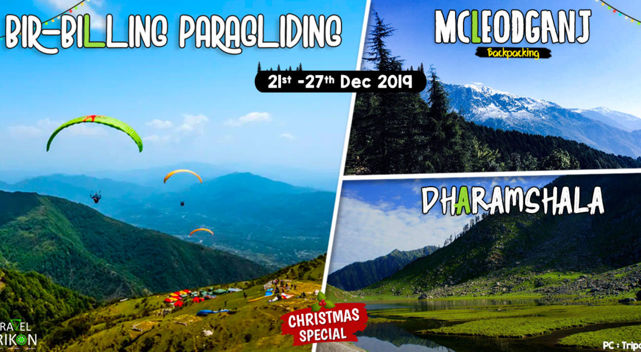 Dharamshala - Mcleodganj - Bir Billing | Travel Trikon