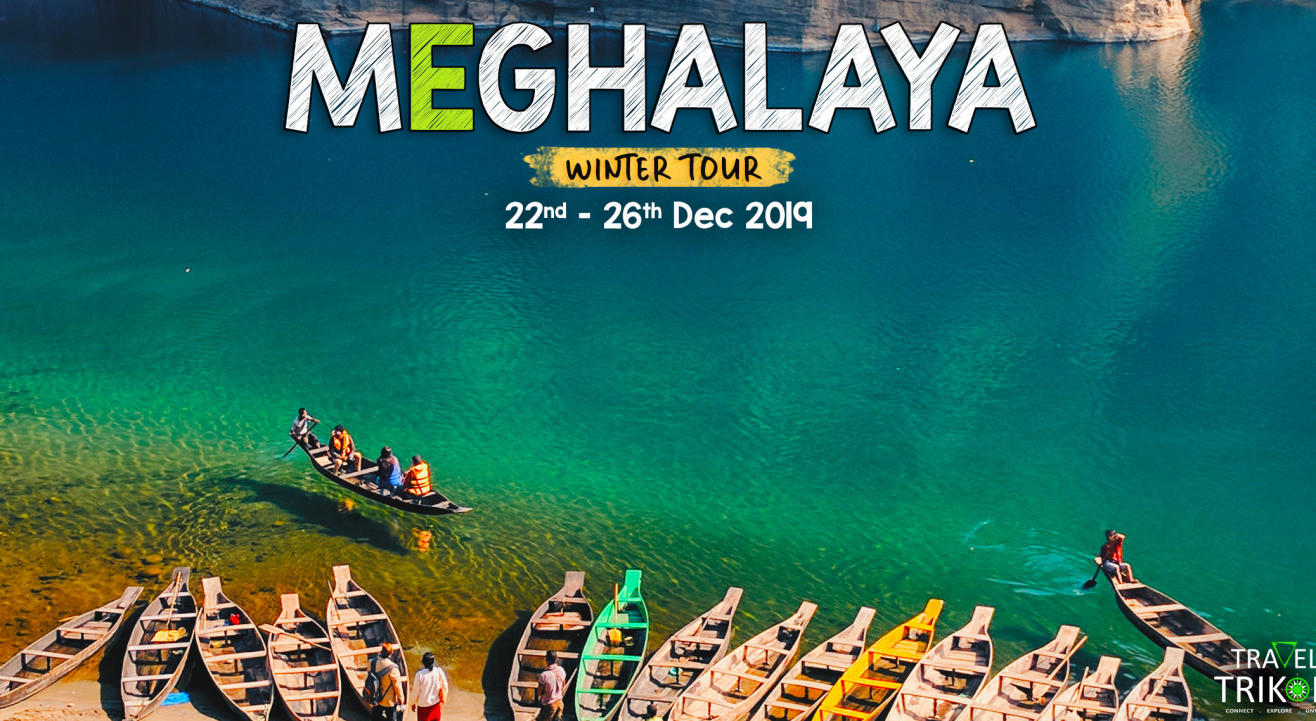 Meghalaya Winter Tour/Travel Trikon