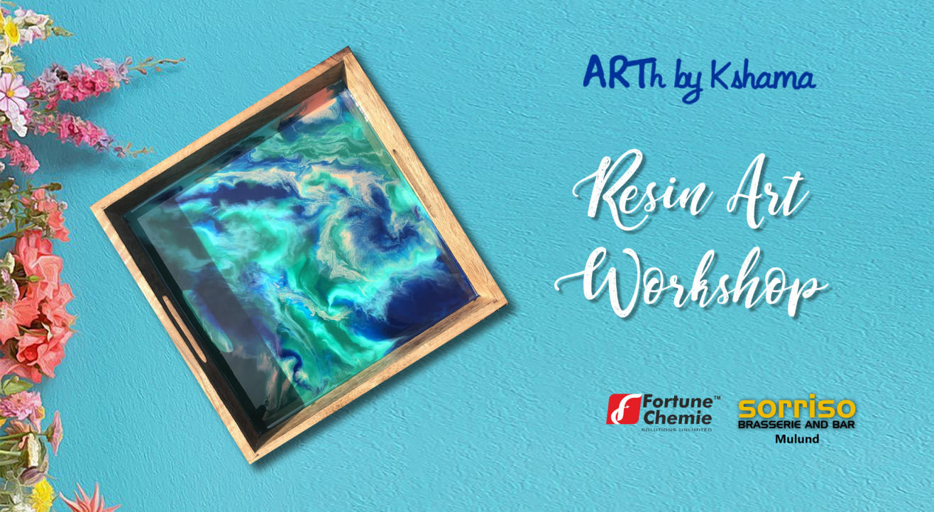 Resin Art Workshop- ARTh by Kshama