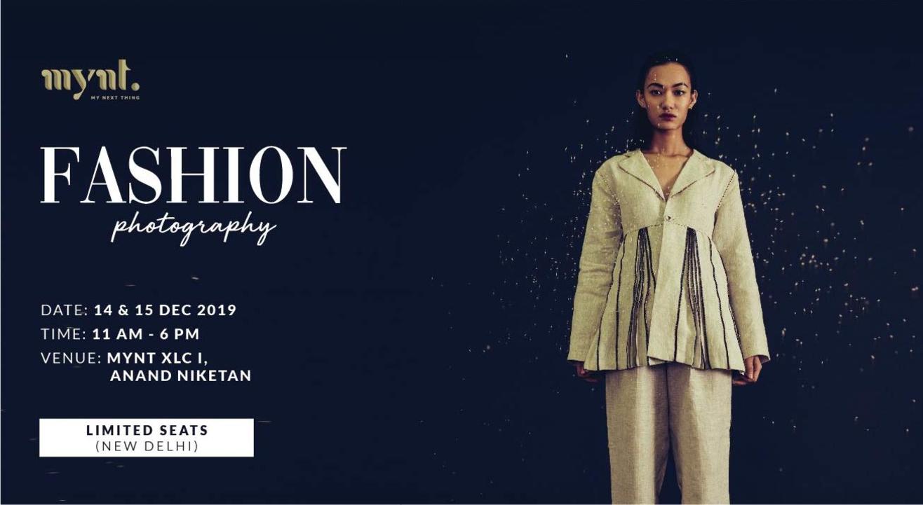 Fashion Photography Workshop with Nayantara Parikh