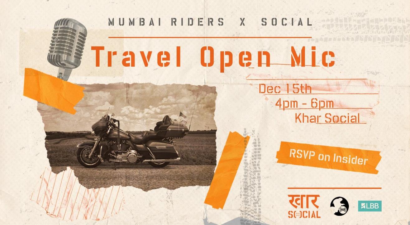 Social x Mumbai Riders: Travel Open Mic