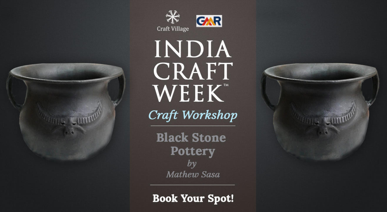 Black Stone Pottery Workshop | India Craft Week 2019