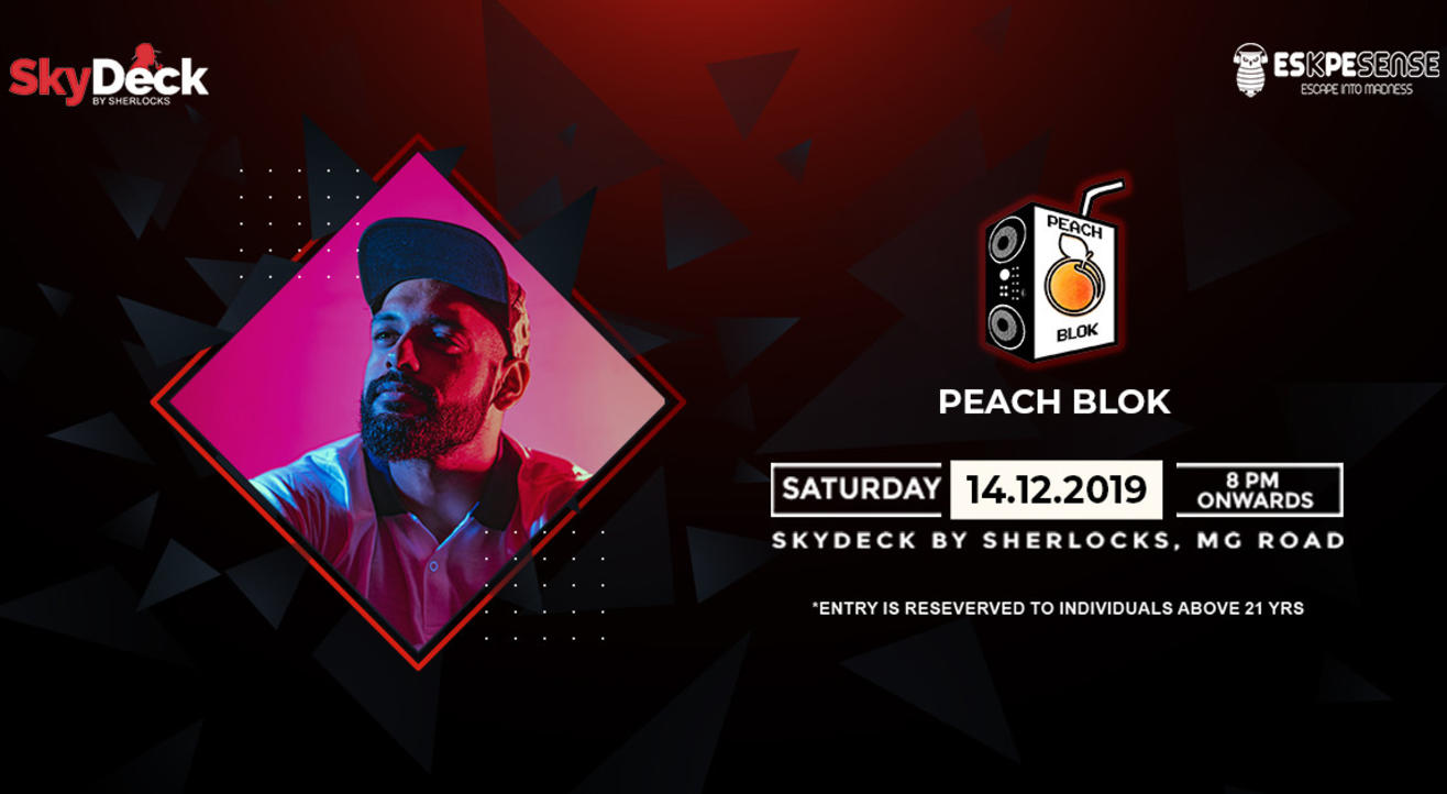 Saturday Night @ SkyDeck ft. Peach Blok