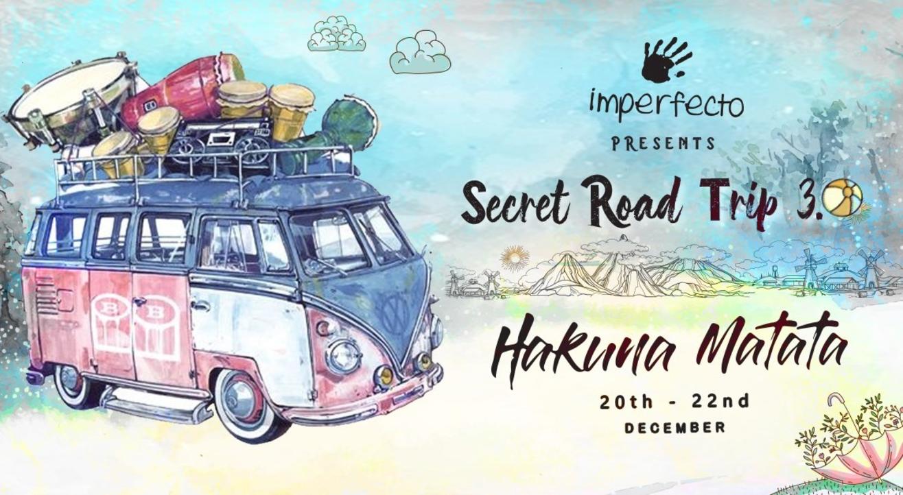 Secret Road Trip - A Road Trip By Imperfecto