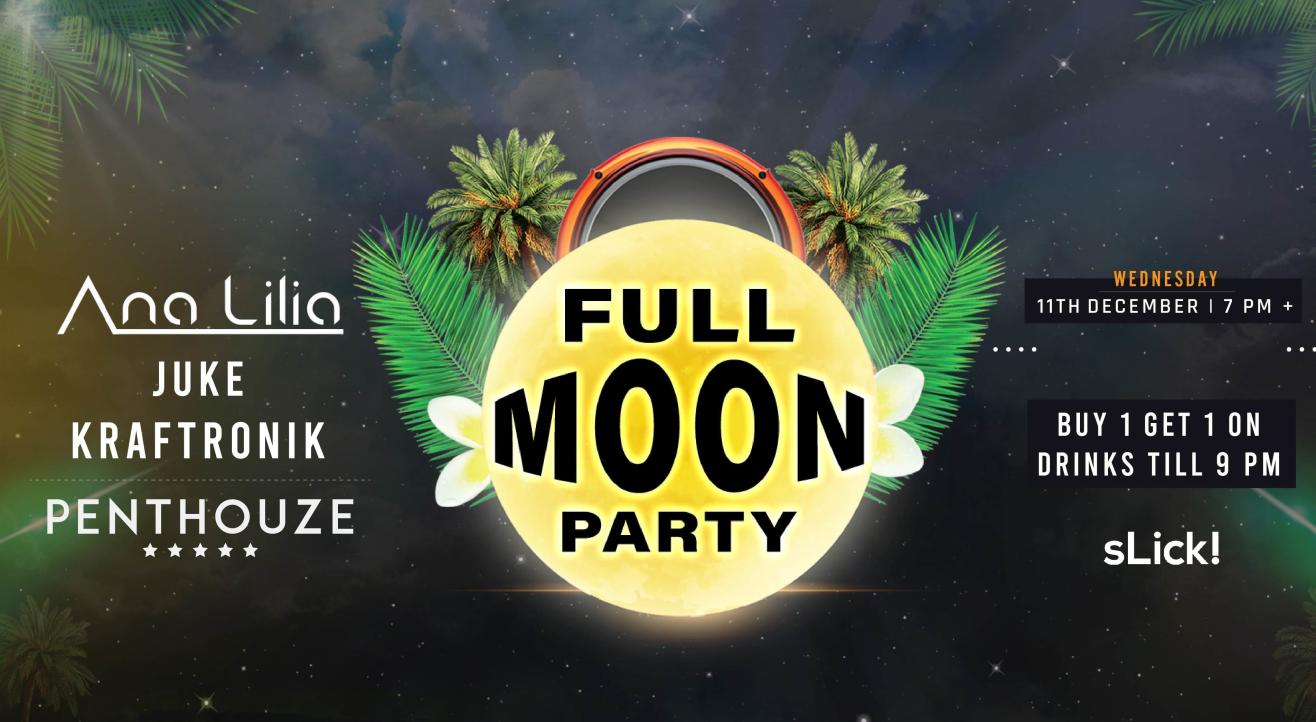 Full Moon Party feat Ana Lilia