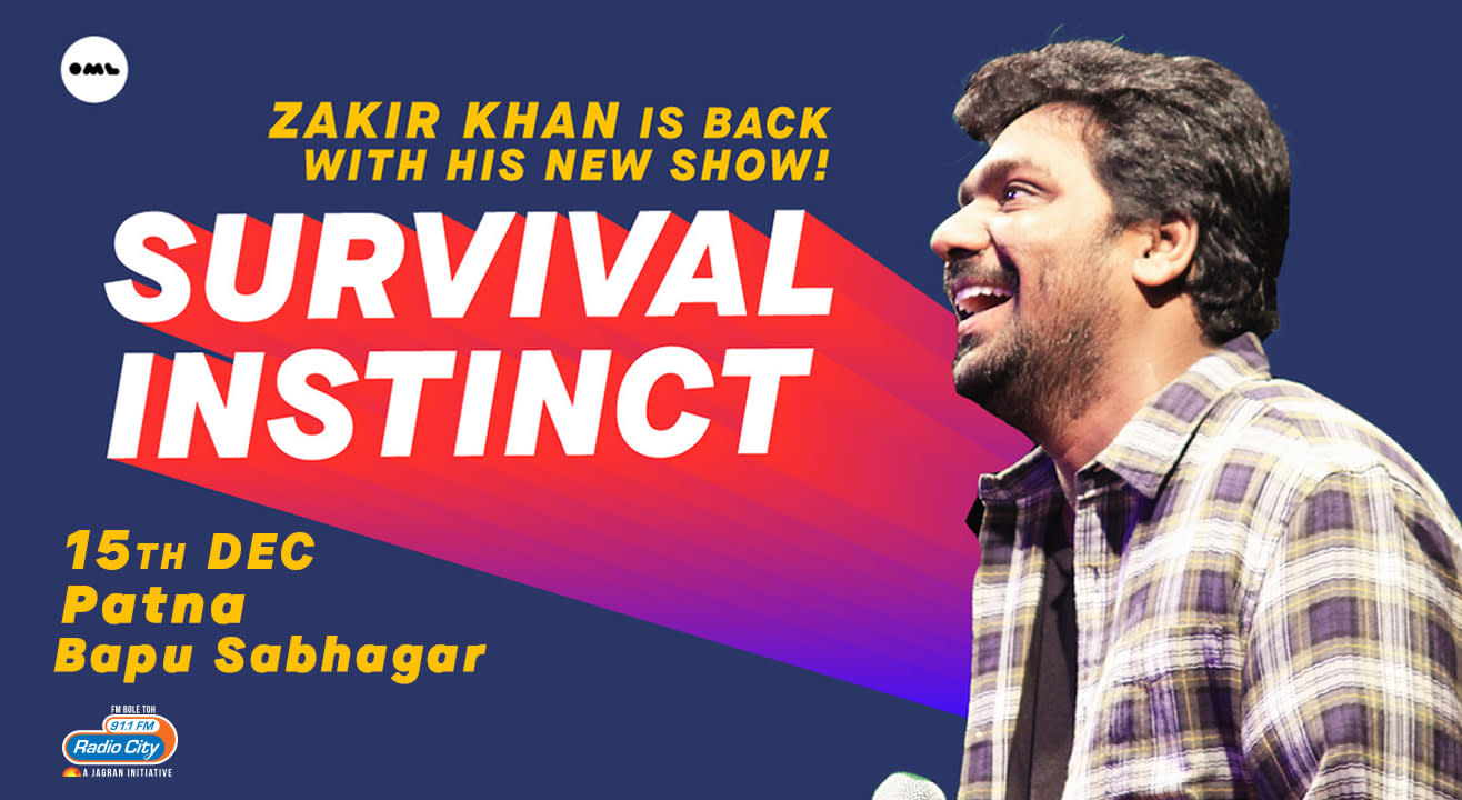Survival Instinct A New Stand up Special by Zakir Khan, Patna
