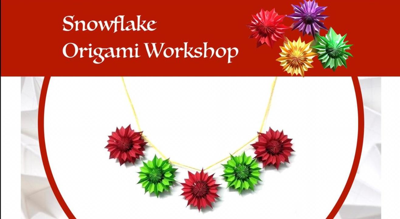 Origami Art & Craft Workshop (Snowflakes)