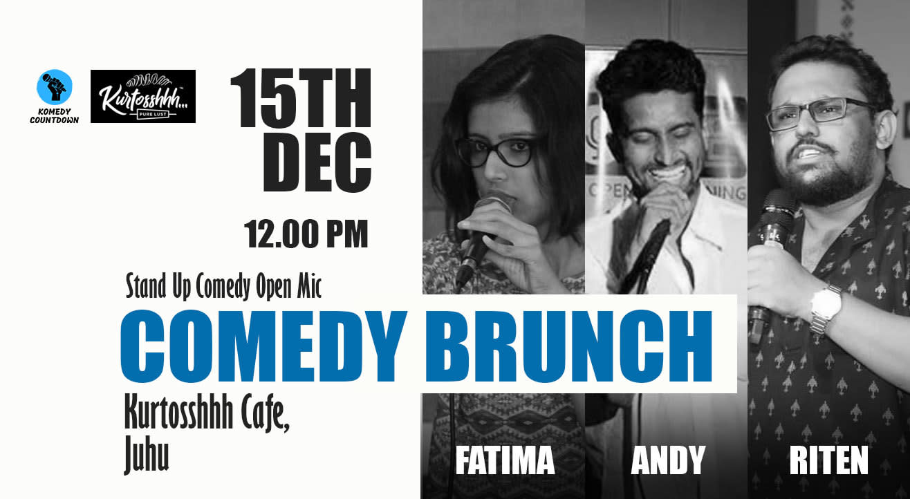 Comedy Brunch - A Stand Up Comedy Open Mic 