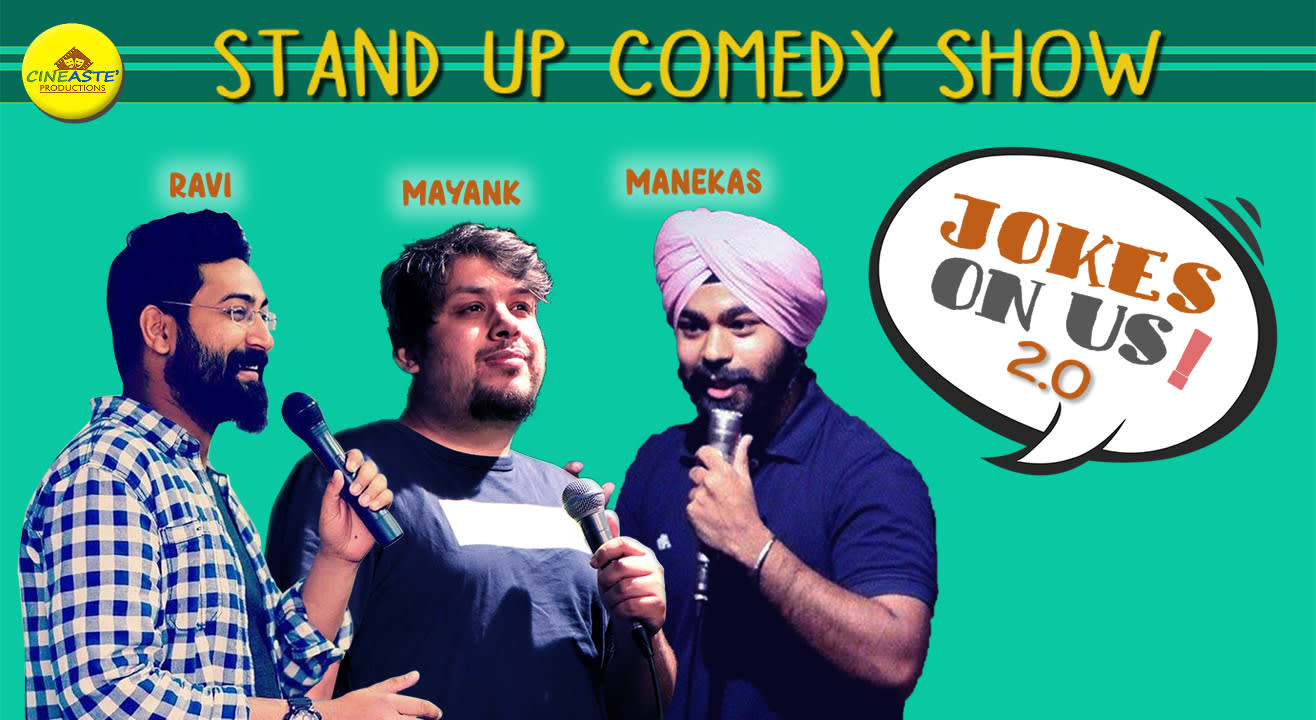 Jokes on Us  –A stand-up comedy show