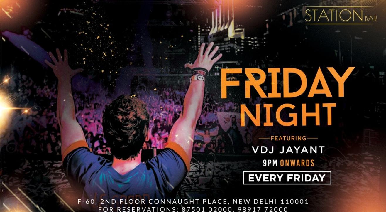 Friday Night Ft. VDJ Jayant