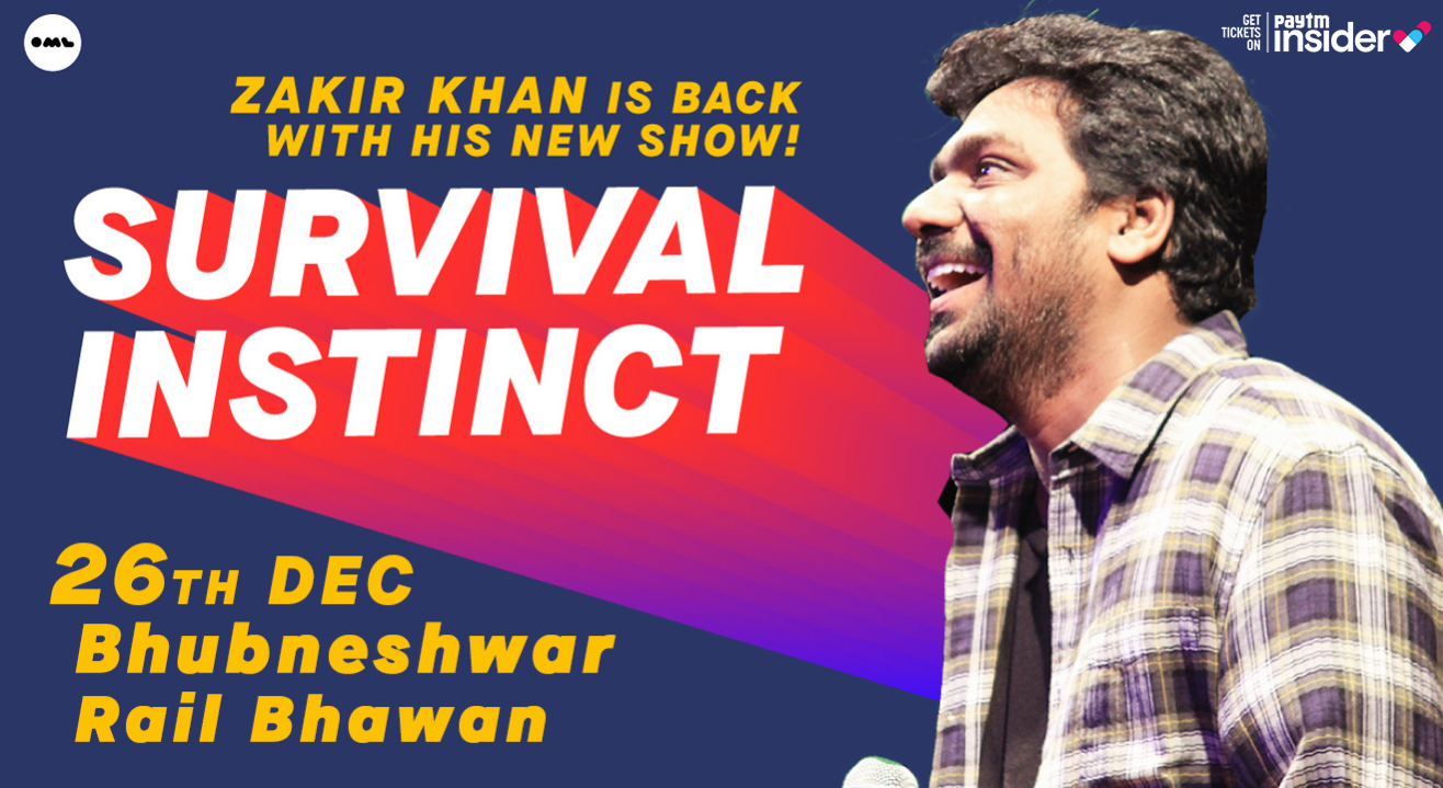 Survival Instinct A New Stand up Special by Zakir Khan, Bhubaneswar