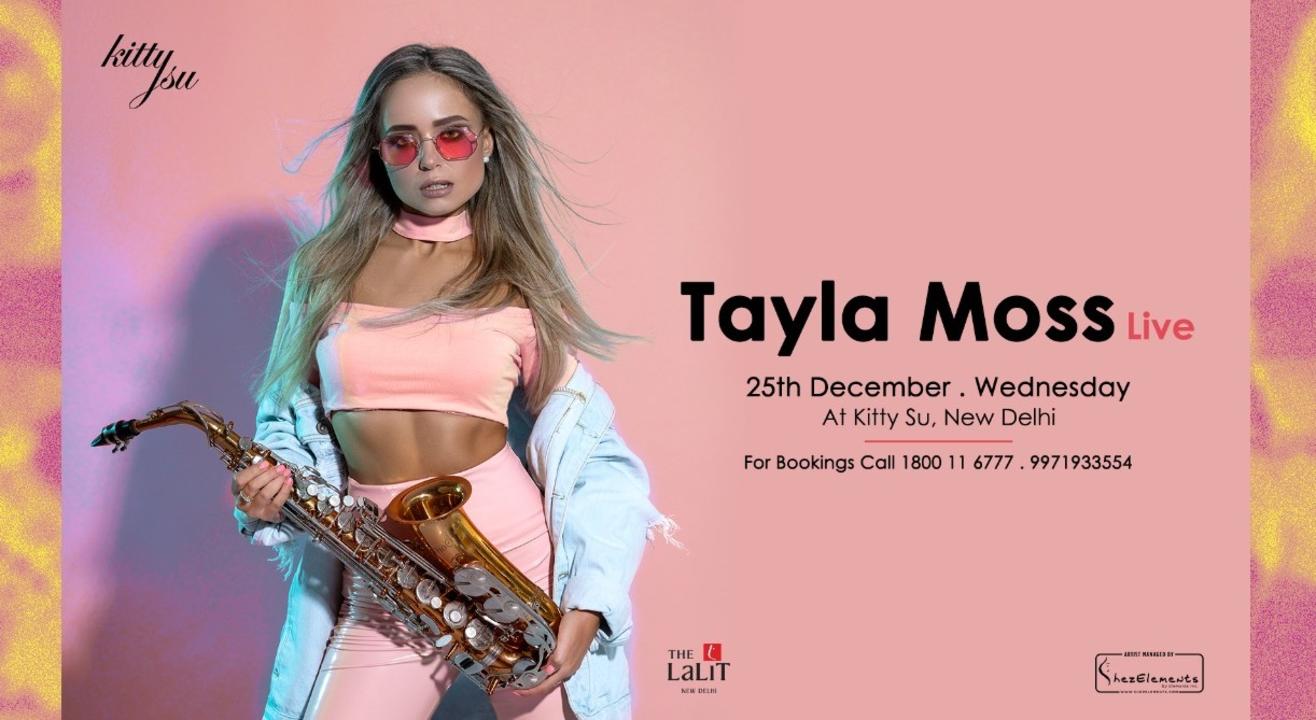 Christmas with Tayla Moss (Kitty Su Delhi)