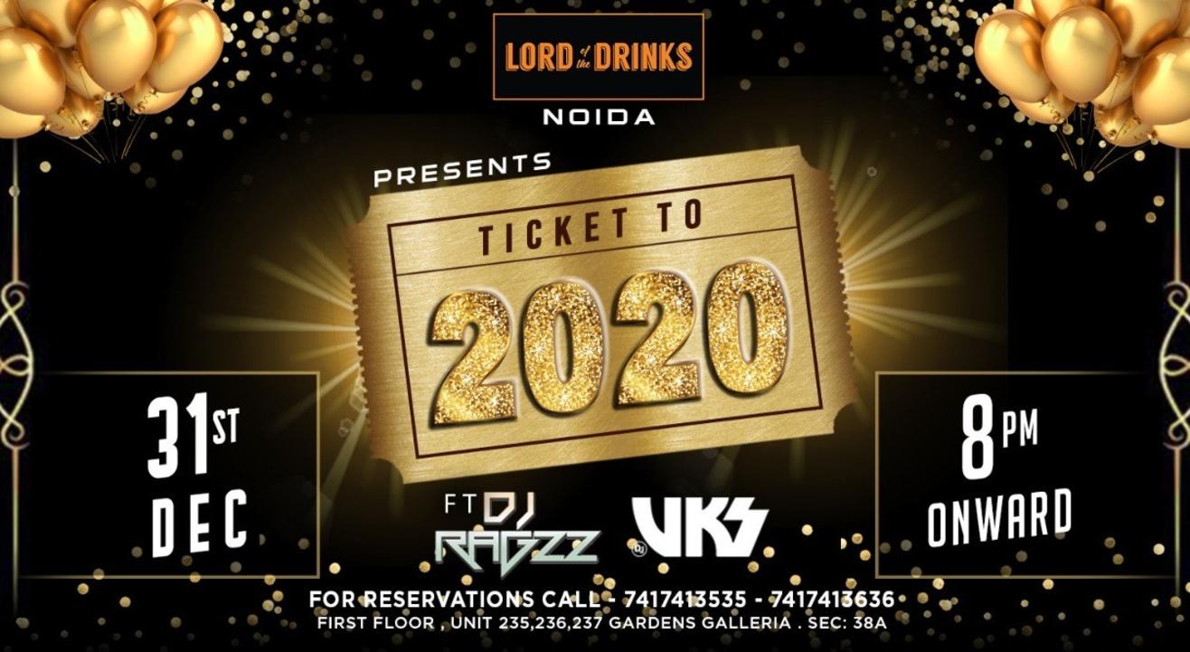 New Year Eve 2020 @ Lord of the Drinks, Noida