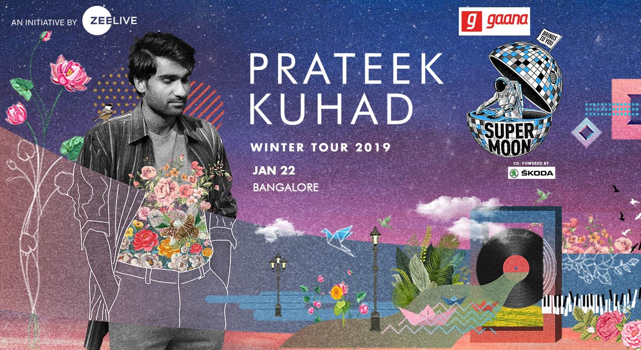 gaana presents Supermoon ft Prateek Kuhad Winter Tour co powered by Skoda  - Bangalore