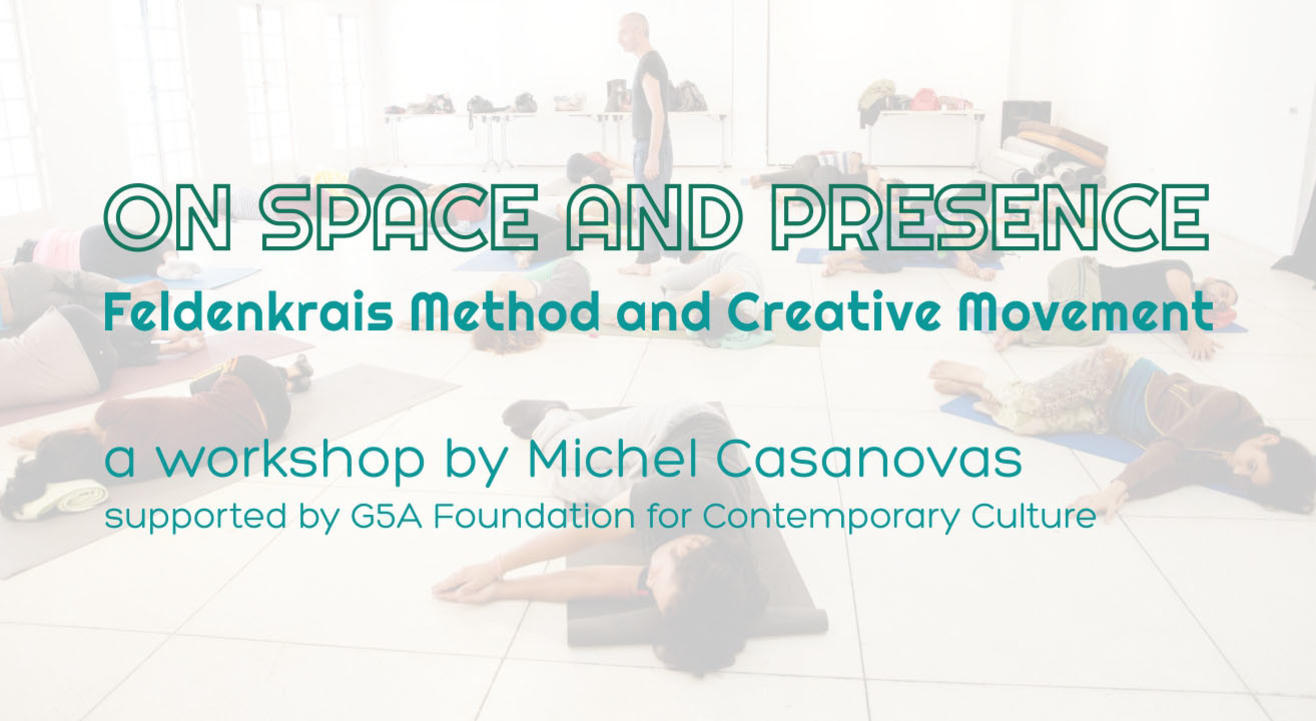 On Space and Presence | Feldenkrais Workshop