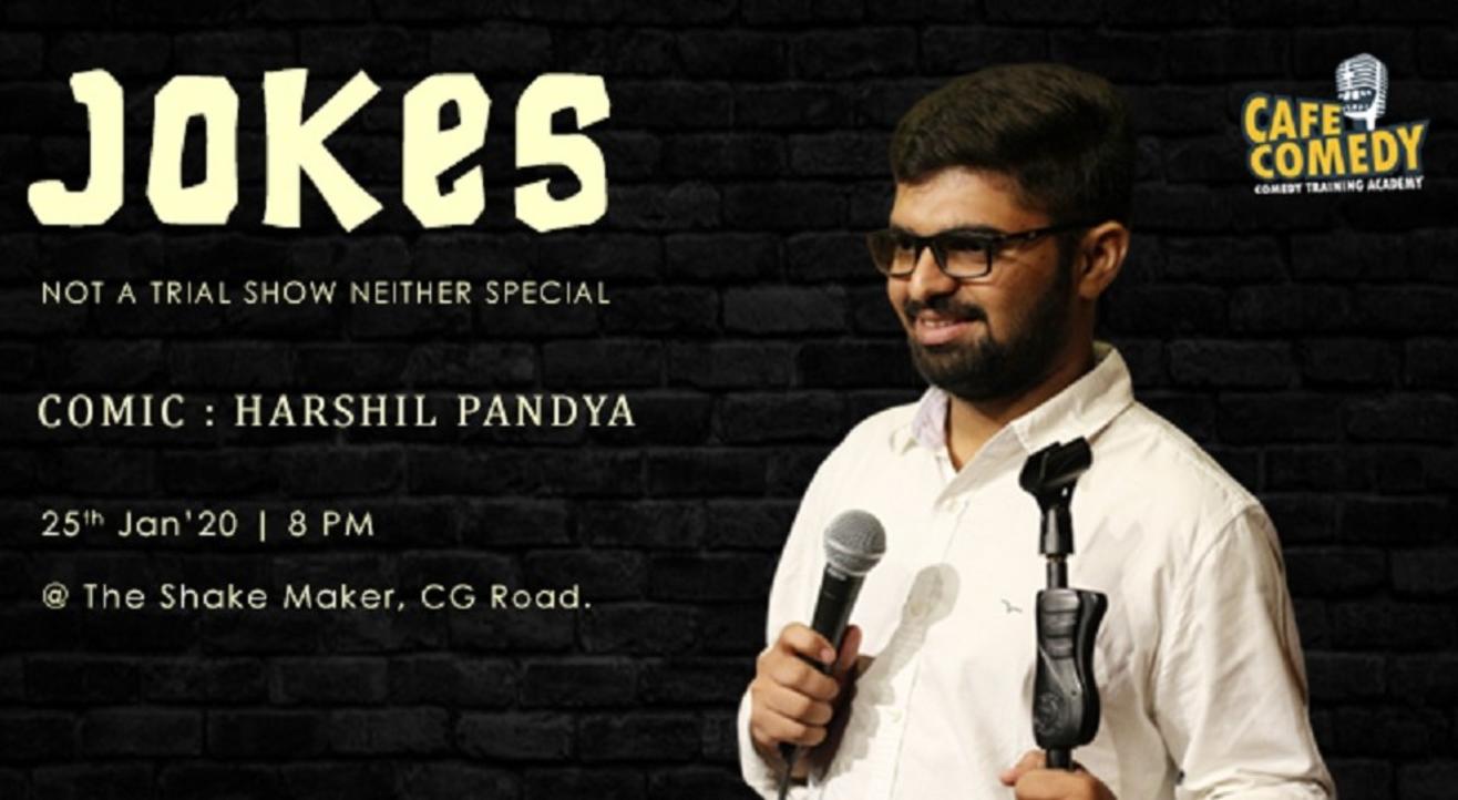 JOKES : Not A Trial Show Neither Special | Comic: Harshil Pandya