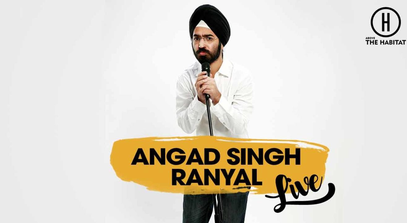 Angad Singh Ranyal Live